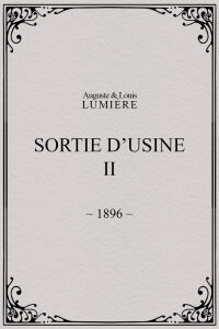 Sortie d’usine, [II] (1896)