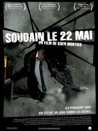Soudain, le 22 mai (2010)