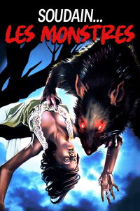 Soudain les monstres (1976)