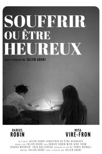 Souffrir ou être heureux (2024)