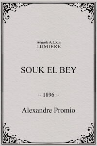 Souk el Bey (1896)