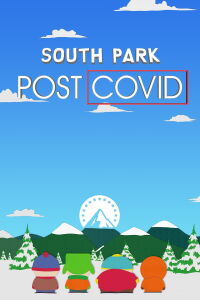 South Park: Pos-Covid (2021)