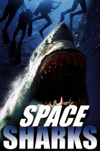 Space Sharks (2005)