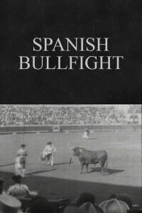 Spanish Bullfight (1900)