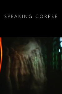 Speaking Corpse (2012)