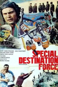 Special Destination Force (1978)