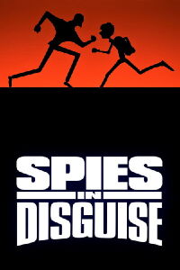 Spies in Disguise (2019)
