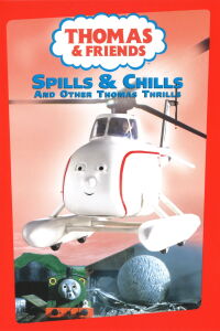 Spills and Chills & Other Thomas Thrills (2000)