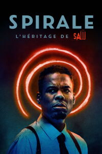 Spirale : L'héritage de Décadence (2021)