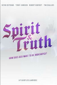 Spirit & Truth (2019)