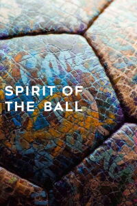 Spirit of the Ball (2019)