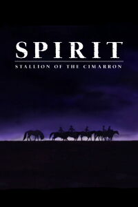 Spirit: Stallion of the Cimarron (2002)