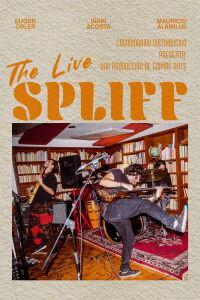Spliff: The Live (2022)