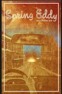 Spring Eddy (2012)