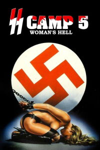 SS Campo 5: Infierno de mujeres (1977)