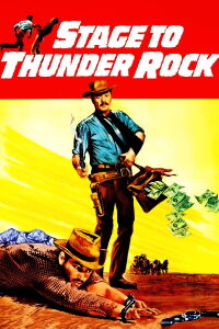 Stage to Thunder Rock (1964)