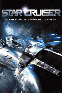 Star Cruiser (2010)