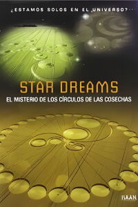 Star Dreams: El misterio de los círculos de las cosechas (2005)