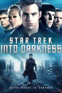 Star Trek : Vers les ténèbres (2013)