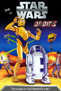 Star Wars: Droids - Treasure of the Hidden Planet (2004)