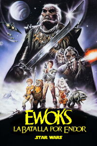 Star Wars: Ewoks La Batalla Por Endor (1985)