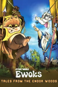 Star Wars: Ewoks - Tales from the Endor Woods (1997)
