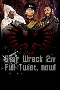 Star Wreck 2π: Full Twist, now! (2012)