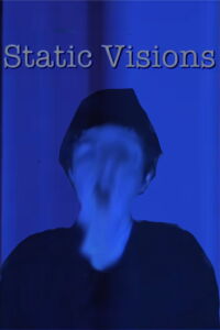 Static Visions (2024)