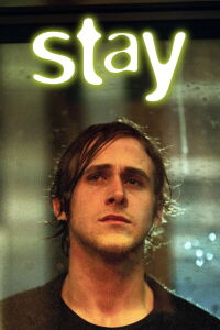 Stay (2005)