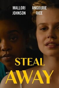 Steal Away (2025)