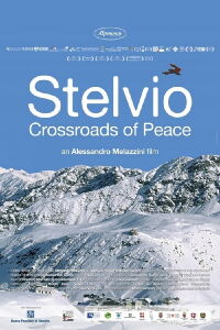 Stelvio. Crocevia della Pace (2014)