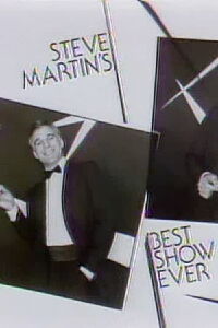 Steve Martin: Steve Martin's Best Show Ever (1981)