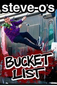 Steve-O's Bucket List (2023)