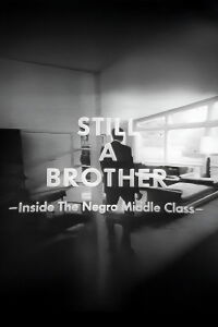 Still a Brother (1968)