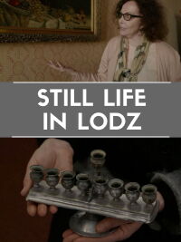 Still Life in Lodz (2021)