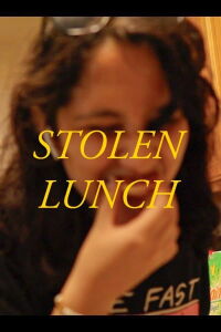 Stolen Lunch (2022)