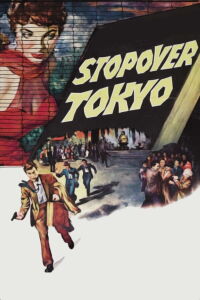 Stopover Tokyo (1957)