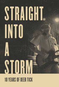 Straight Into a Storm (2018)