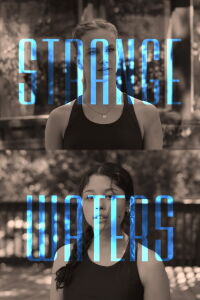 Strange Waters (2024)