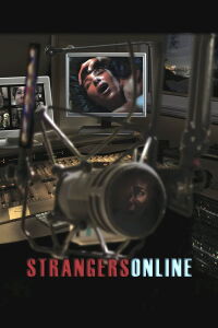 Strangers Online (2009)