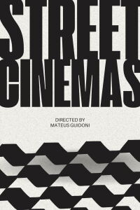 Street Cinemas (2024)
