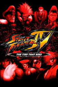 Street Fighter IV: Los lazos que unen (2009)