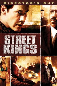 Street Kings (2008)