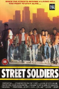 Street Soldiers (1991)
