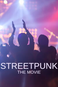StreetPunk: The Movie (2000)
