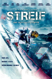 Streif: Une descente d'enfer (2014)