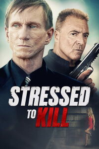Stressed to Kill (2016)