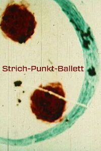 Strich-Punkt-Ballett (1943)
