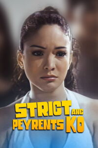 Strict ang Peyrents Ko (1997)