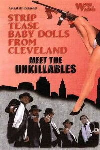 Striptease Baby Dolls from Cleveland Meet the Unkillables (2005)